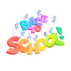 Funny doodle kids jump over the colorful letters Back to School. The composition based on drawing with a ballpoint pen. Every character placed to same layer.