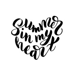 Fototapeta premium Summer in my heart - hand drawn brush lettering