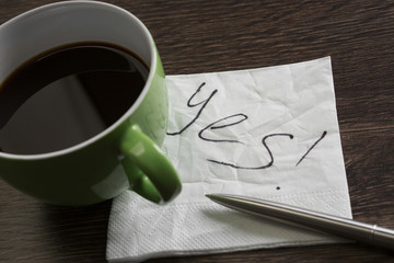 Yes answer on napkin