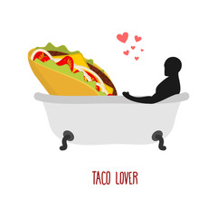 Lover taco. I love food. Fastfood and man in bath. Man and Mexic