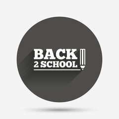 Back to school sign icon. Back 2 school symbol.