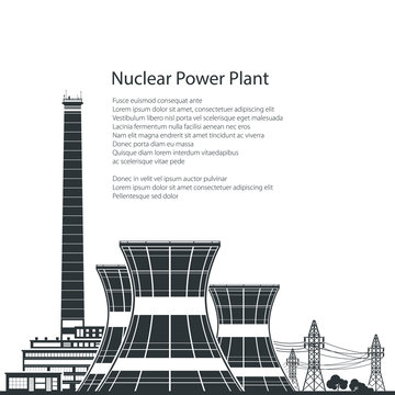 Silhouette Nuclear Power Plant , Thermal Power Station And Text, Nuclear Reactor And Power Lines,Black And White Vector Illustration