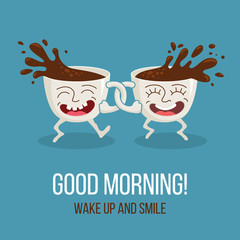 Good morning! Two friends, funny cartoon cups of coffee happy smiling and dancing. Vector flat illustration.