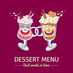 Dessert menu cover template. Two friends, funny cartoon dessert glasses happy smiling and dancing. Vector flat illustration isolated.