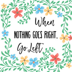 beautiful life quote with floral watercolor background