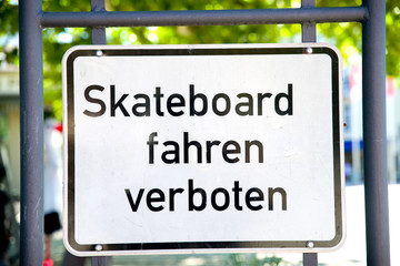 Skateboard fahren verboten