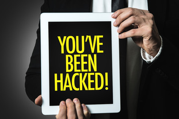 You've Been Hacked