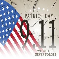 Vector poster of Patriot Day on the brown background with cracked paint and flag.