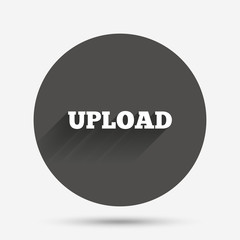 Upload sign icon. Load symbol.