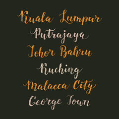 Malaysia city hand drawn vector lettering. Modern calligraphy brush drawing of Asia. Malacca City, Putrajaya, Kuching, George Town, Johor Bahru, Kuala Lumpur lettering isolated on white background.