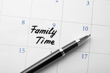 Calendar with words Family time, close up