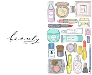 Hand drawn cosmetics set. Beauty and makeup.