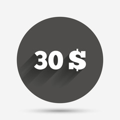 30 Dollars sign icon. USD currency symbol.