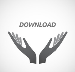Isolated hands offering icon with    the text DOWNLOAD