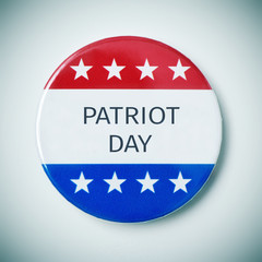 pin button with the text patriot day