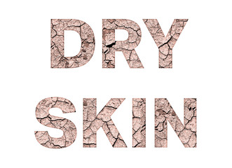 Dry skin word concept on white background