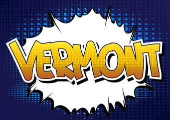 Vermont - Comic book style word.