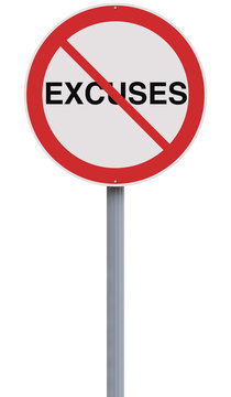 Excuses Not Allowed
