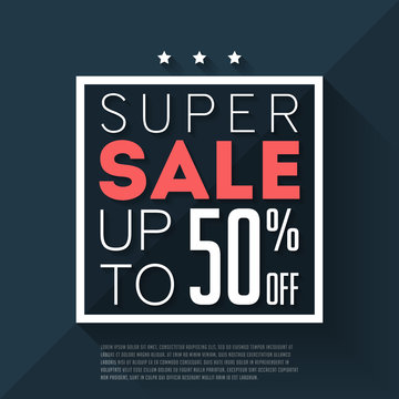 Super sale. Offer 50%. Website banner. Poster.