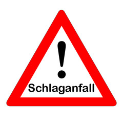Schlaganfall - Warnschild