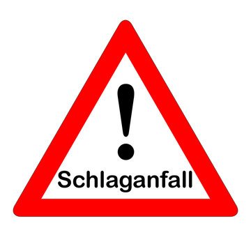 Schlaganfall - Warnschild