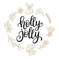 Holly Jolly! vector greeting card with hand written calligraphic Christmas wishes phrase