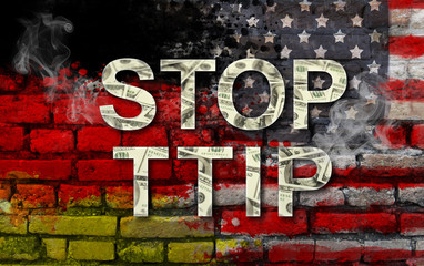 STOP TTIP - Transatlantic Trade and Investment Partnership. United States of America and Germany flags and TTIP text