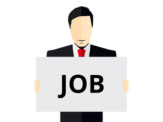 Job search, advertisement of the vacancy. Man holds a placard. Man in a suit holding poster. Vector illustration.