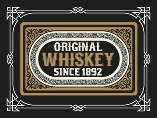 Old  label design for Whiskey and Wine label, Restaurant banner,