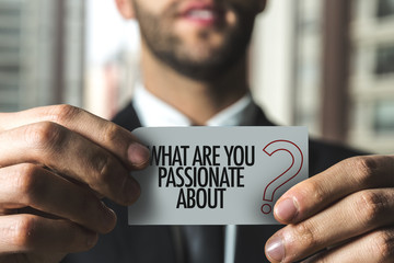 What Are You Passionate About?