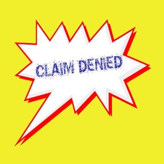 claim denied blue wording on Speech bubbles Background yellow white