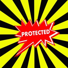protected red Speech bubbles white wording on Striped sun yellow-Black background