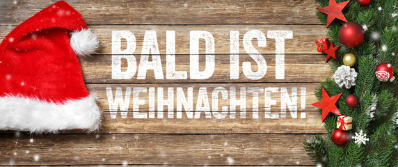 Bald ist Weihnachten