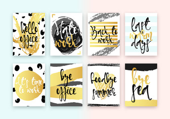 Fototapeta premium Collection cards design. Beautiful colorful design in gold with hand calligraphy. Hello office, hate work, back to work, last warm days, its time to work, bye office, goodbye summer, bye sea
