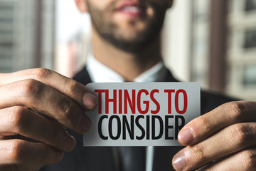 Things to Consider