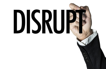 Disrupt