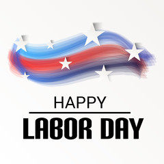 Obraz na płótnie Canvas Happy Labor Day.