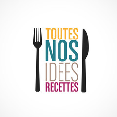toutes nos idées recettes