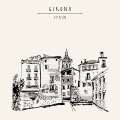 Old town in Gerona, Catalonia, Spain, Europe. Traditional Spanish historical buildings.Travel sketch. Hand-drawn vintage book illustration, greeting card, postcard or poster template