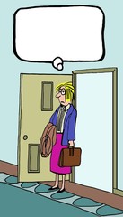 INSERT YOUR OWN TEXT.  Illustration of tired businesswoman arriving home after too many long hours at work.