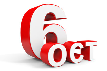 October 6. 3d text on white background.