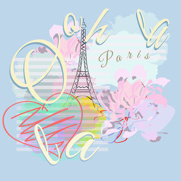 Abstract illustration  Paris, striped watercolor background with Eiffel Tower, text  Ooh la la, fashion  color vector design print