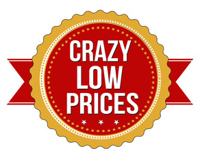 Crazy low prices label or stamp