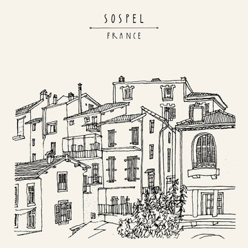 Nice antique houses in Sospel, France, Europe. Cozy European town on French Riviera.  Mediterranean chic. Hand drawing. Travel sketch. Vintage touristic postcard, poster or book illustration
