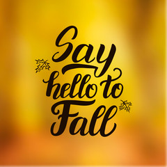 Say hello to fall poster