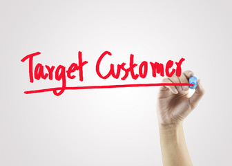 Hand writing Target Customer word on grey background for use in business(marketing, advertise, sale)