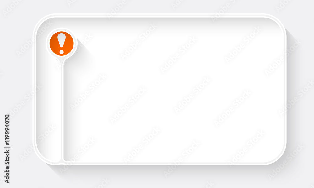 Poster white text box for fill your text and exclamation mark