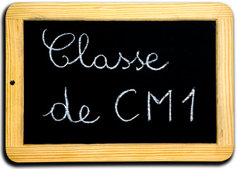 Ardoise "Classe de CM1"