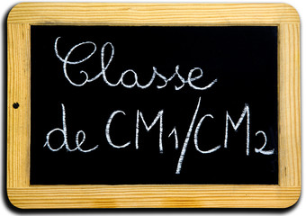 Ardoise "Classe de CM1-CM2"