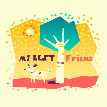 Flat vector illustration with my best friend. Cute, pretty doggy or puppy.
Fresh meaningful applique graphics about pets and their life. This image can use for label, pet-shop, banners and etc.